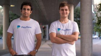 Avinash Sukhwani y Benoit Menardo, cofundadores de Payflow